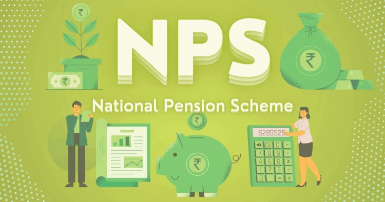 Securing Your Golden Years: A Comprehensive Guide to the National Pension Scheme (NPS)