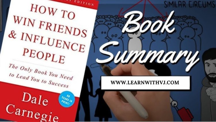 How to Win Friends and Influence People: A Timeless Guide to Human Connection (Review)