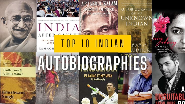10 Best Indian Autobiographies: Journeys that Illuminate a Nation